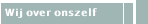 Wij over onszelf